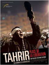 Tahrir, place de la Libération - Documentaire (2012)