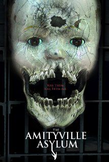 The Amityville Asylum - Film (2013)