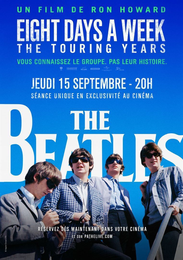 The Beatles : Eight Days a Week - The Touring Years - Documentaire (2016)