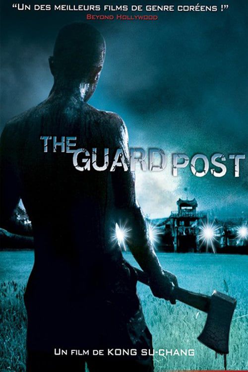 The Guard Post - Film (2008)