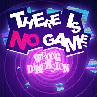 There is No Game : Wrong Dimension (2020)  - Jeu vidéo