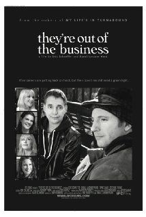 They're Out of the Business - Film (2011)