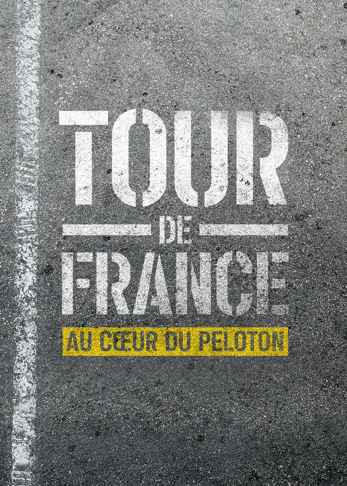 Tour de France : Au coeur du peloton - Série TV 2023
