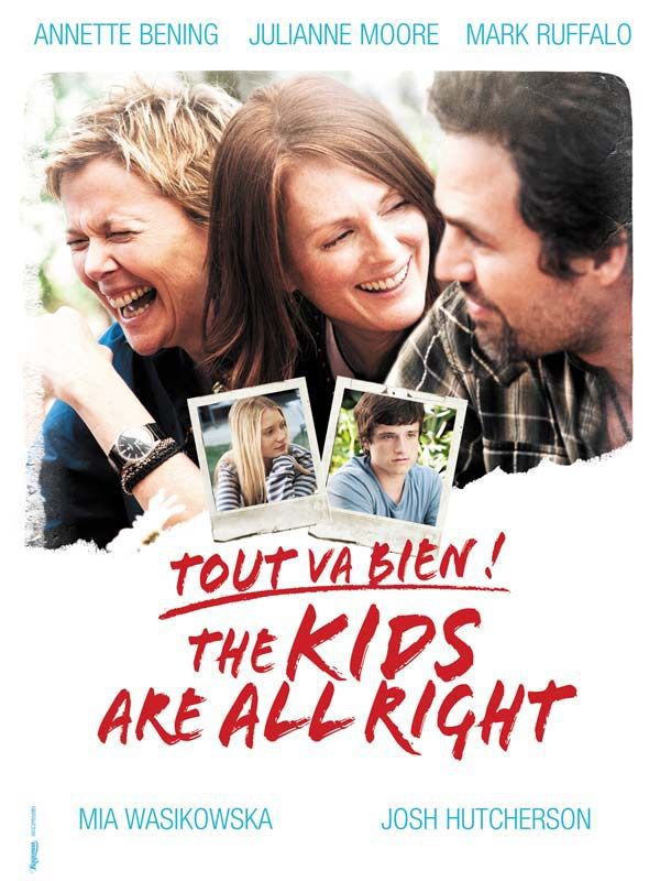 Tout va bien ! - The Kids Are All Right - Film (2010)