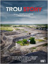 Trou Story - Documentaire (2011)