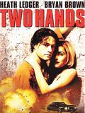 Two Hands - Film (1999)