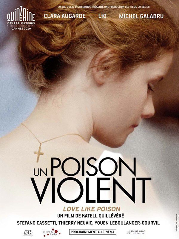 Un poison violent - Film (2010)