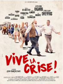 Vive la crise - Film (2017)