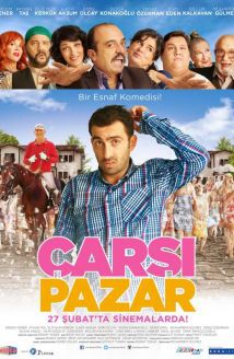 Çarsi Pazar - Film (2015)